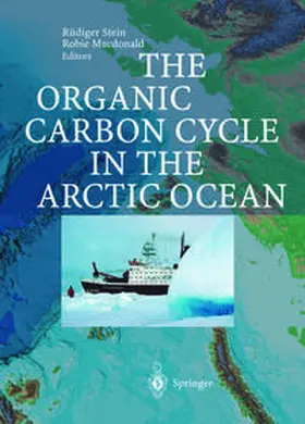 Stein / Macdonald |  The Organic Carbon Cycle in the Arctic Ocean | eBook | Sack Fachmedien