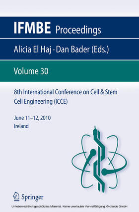 el Haj / Bader |  8th International Conference on Cell & Stem Cell Engineering (ICCE) | eBook | Sack Fachmedien