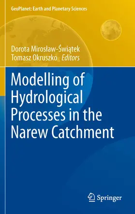 Swiatek / Swiatek / ?wi?tek | Modelling of Hydrological Processes in the Narew Catchment | E-Book | www.sack.de