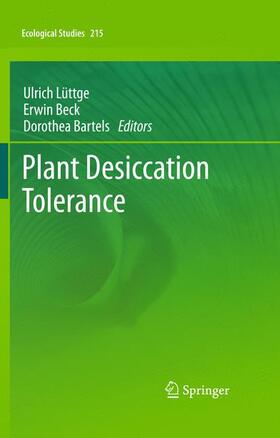 Lüttge / Bartels / Beck | Plant Desiccation Tolerance | Buch | 978-3-642-19105-3 | sack.de