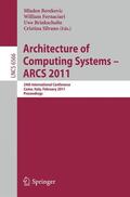 Berekovic / Fornaciari / Brinkschulte |  Architecture of Computing Systems - ARCS 2011 | Buch |  Sack Fachmedien