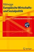 Ribhegge |  Europäische Wirtschafts- und Sozialpolitik | Buch |  Sack Fachmedien