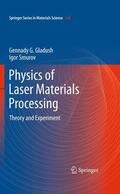 Smurov / Gladush |  Physics of Laser Materials Processing | Buch |  Sack Fachmedien