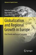 Capello / Resmini / Fratesi |  Globalization and Regional Growth in Europe | Buch |  Sack Fachmedien