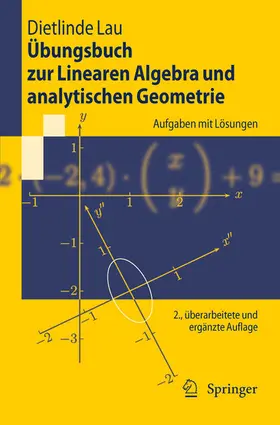 Lau | Übungsbuch zur Linearen Algebra und analytischen Geometrie | E-Book | sack.de