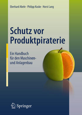Abele / Kuske / Lang | Schutz vor Produktpiraterie | E-Book | sack.de