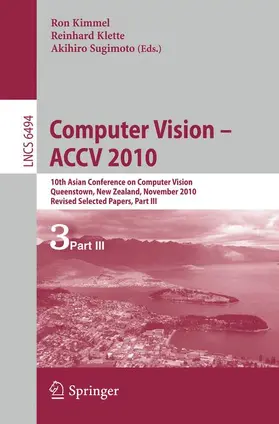 Kimmel / Klette / Sugimoto | Computer Vision - ACCV 2010 | Buch | 978-3-642-19317-0 | sack.de