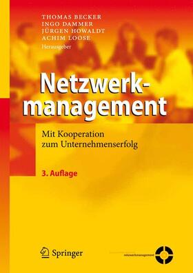 Becker / Loose / Dammer | Netzwerkmanagement | Buch | 978-3-642-19332-3 | sack.de