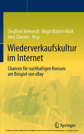 Behrendt / Blättel-Mink / Clausen |  Wiederverkaufskultur im Internet | eBook | Sack Fachmedien