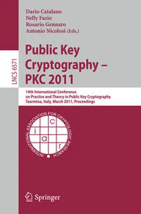 Catalano / Fazio / Gennaro | Public Key Cryptography -- PKC 2011 | E-Book | sack.de