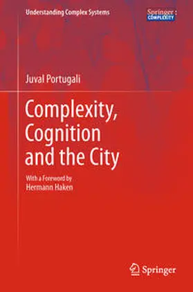 Portugali | Complexity, Cognition and the City | E-Book | www.sack.de