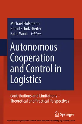 Hülsmann / Scholz-Reiter / Windt | Autonomous Cooperation and Control in Logistics | E-Book | sack.de