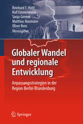 Hüttl / Emmermann / Germer |  Globaler Wandel und regionale Entwicklung | eBook | Sack Fachmedien