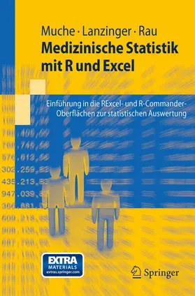 Muche / Lanzinger / Rau | Medizinische Statistik mit R und Excel | E-Book | sack.de