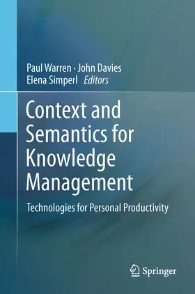 Warren / Simperl / Davies |  Context and Semantics for Knowledge Management | Buch |  Sack Fachmedien