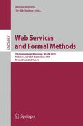 Bultan / Bravetti |  Web Services and Formal Methods | Buch |  Sack Fachmedien