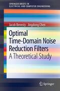 Chen / Benesty |  Optimal Time-Domain Noise Reduction Filters | Buch |  Sack Fachmedien