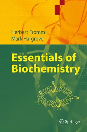 Fromm / Hargrove |  Essentials of Biochemistry | Buch |  Sack Fachmedien