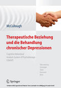 McCullough, Jr. / Jr. |  Therapeutische Beziehung und die Behandlung chronischer Depressionen | eBook | Sack Fachmedien