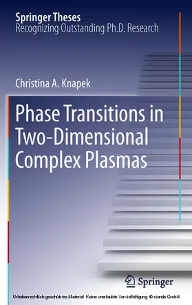 Knapek | Phase Transitions in Two-Dimensional Complex Plasmas | E-Book | www.sack.de