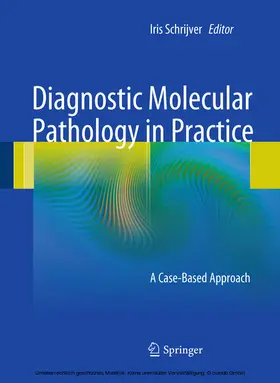 Schrijver |  Diagnostic Molecular Pathology in Practice | eBook | Sack Fachmedien