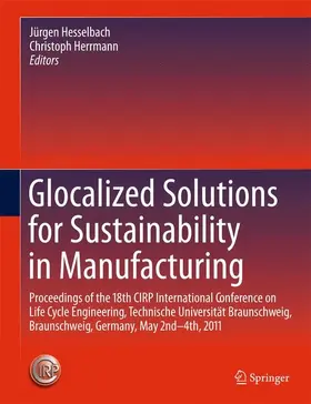 Hesselbach / Herrmann | Glocalized Solutions for Sustainability in Manufacturing | E-Book | www.sack.de