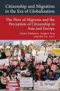 Pohlmann / Lee / Yang |  Citizenship and Migration in the Era of Globalization | Buch |  Sack Fachmedien