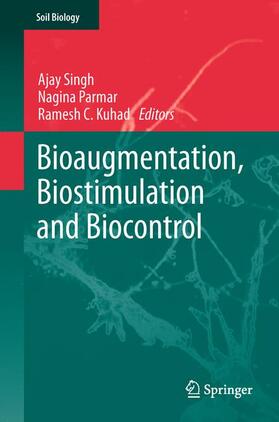 Singh / Kuhad / Parmar |  Bioaugmentation, Biostimulation and Biocontrol | Buch |  Sack Fachmedien