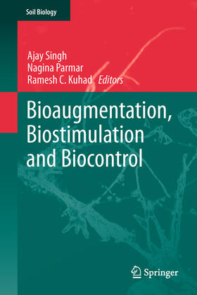 Singh / Parmar / Kuhad |  Bioaugmentation, Biostimulation and Biocontrol | eBook | Sack Fachmedien