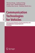 Strang / Festag / Vinel |  Communication Technologies for Vehicles | Buch |  Sack Fachmedien