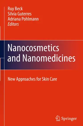 Beck / Pohlmann / Guterres |  Nanocosmetics and Nanomedicines | Buch |  Sack Fachmedien