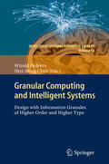 Pedrycz / Chen |  Granular Computing and Intelligent Systems | eBook | Sack Fachmedien