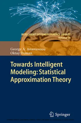 Anastassiou / Duman | Towards Intelligent Modeling: Statistical Approximation Theory | E-Book | www.sack.de
