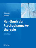 Gründer / Benkert |  Handbuch der Psychopharmakotherapie | eBook | Sack Fachmedien