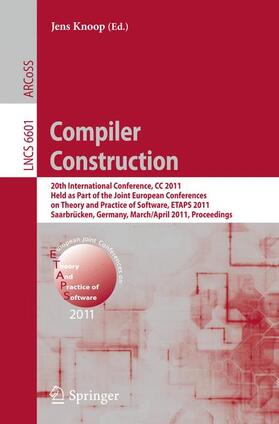 Knoop | Compiler Construction | Buch | 978-3-642-19860-1 | sack.de