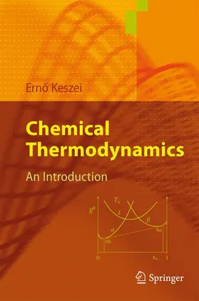 Keszei |  Chemical Thermodynamics | Buch |  Sack Fachmedien