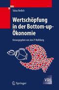 Redlich / Wulfsberg |  Wertschöpfung in der Bottom-up-Ökonomie | Buch |  Sack Fachmedien
