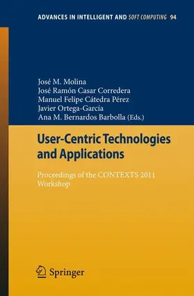 Molina López / Casar Corredera / Ortega-García |  User-Centric Technologies and Applications | eBook | Sack Fachmedien
