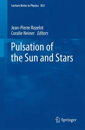 Neiner / Rozelot |  The Pulsations of the Sun and the Stars | Buch |  Sack Fachmedien