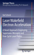 Schmid |  Laser Wakefield Electron Acceleration | eBook | Sack Fachmedien