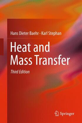 Stephan / Baehr |  Heat and Mass Transfer | Buch |  Sack Fachmedien