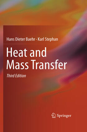 Baehr / Stephan |  Heat and Mass Transfer | eBook | Sack Fachmedien