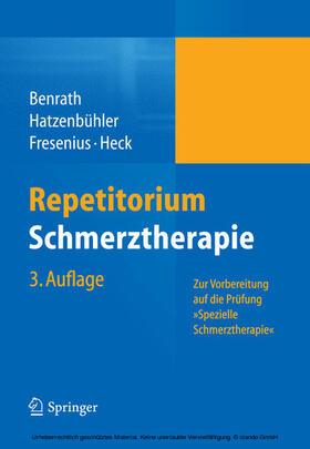 Benrath / Hatzenbühler / Fresenius | Repetitorium Schmerztherapie | E-Book | sack.de