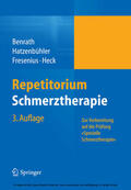 Benrath / Hatzenbühler / Fresenius |  Repetitorium Schmerztherapie | eBook | Sack Fachmedien