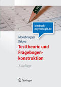 Moosbrugger / Kelava |  Testtheorie und Fragebogenkonstruktion | eBook | Sack Fachmedien