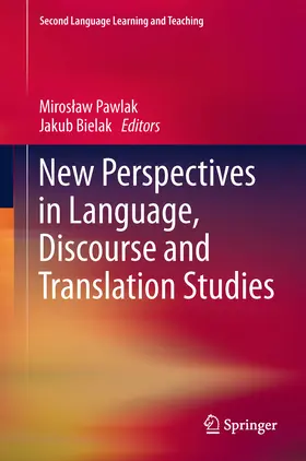 Pawlak / Bielak |  New Perspectives in Language, Discourse and Translation Studies | eBook | Sack Fachmedien
