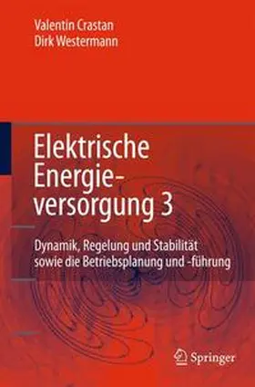 Crastan / Westermann | Elektrische Energieversorgung 3 | Buch | 978-3-642-20099-1 | sack.de