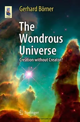Börner |  The Wondrous Universe | eBook | Sack Fachmedien
