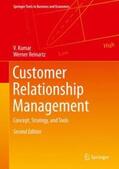 Kumar / Reinartz |  Customer Relationship Management | Buch |  Sack Fachmedien