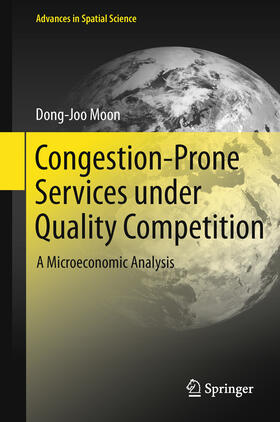 Moon | Congestion-Prone Services under Quality Competition | E-Book | sack.de